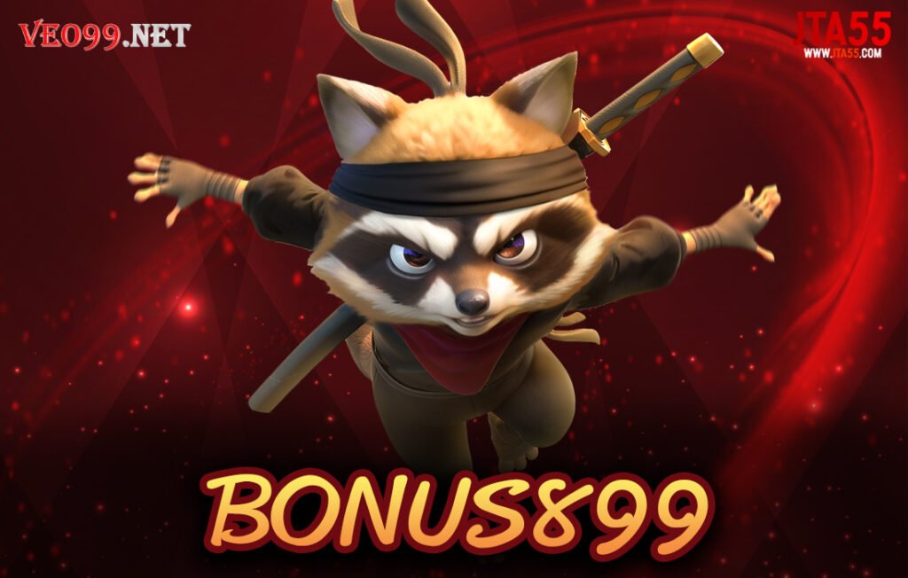 BONUS899